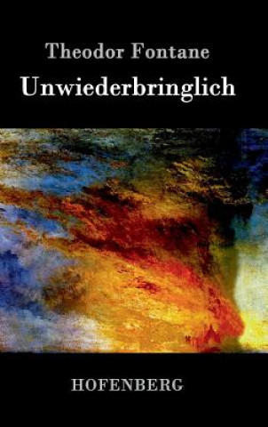 Book Unwiederbringlich Theodor Fontane