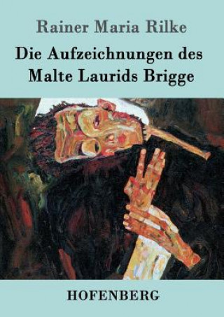 Carte Aufzeichnungen des Malte Laurids Brigge Rainer Maria Rilke