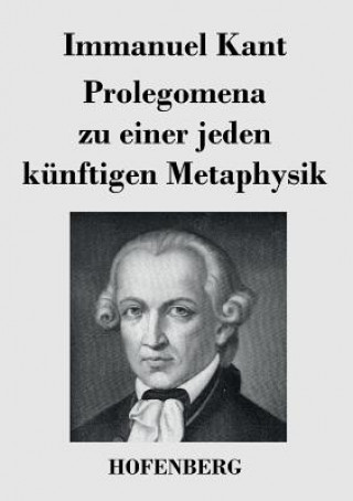 Książka Prolegomena zu einer jeden kunftigen Metaphysik Immanuel Kant