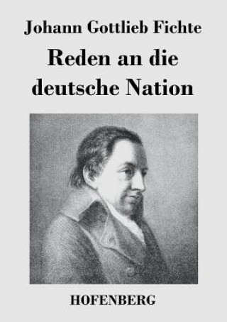 Carte Reden an die deutsche Nation Johann Gottlieb Fichte