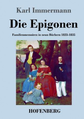 Buch Die Epigonen Karl Immermann