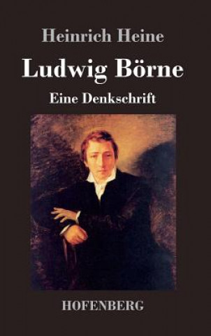 Kniha Ludwig Boerne Heinrich Heine