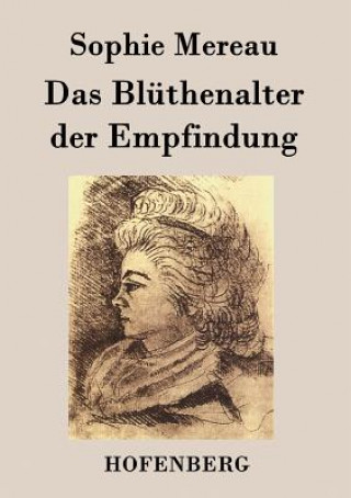 Book Bluthenalter der Empfindung Sophie Mereau