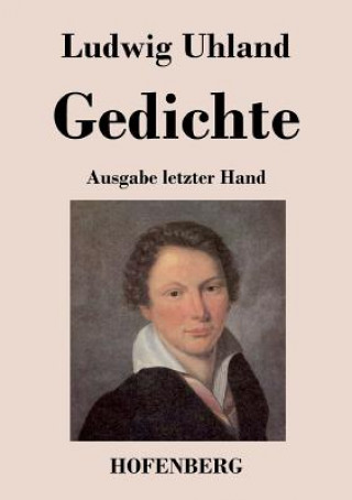 Kniha Gedichte Ludwig Uhland
