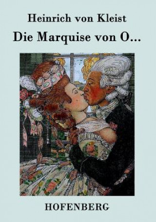 Kniha Marquise von O... Heinrich Von Kleist