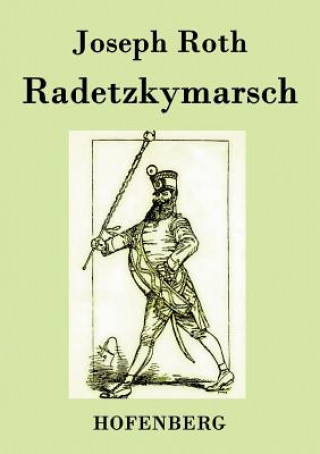 Книга Radetzkymarsch Joseph Roth
