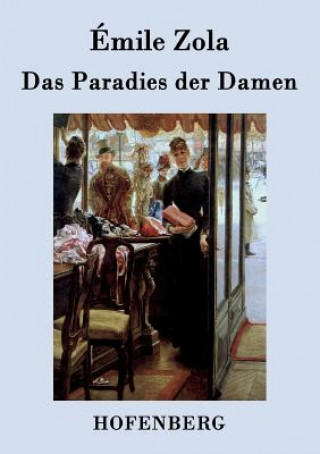 Kniha Paradies der Damen Emile Zola