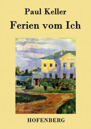 Book Ferien vom Ich Paul Keller