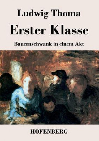 Book Erster Klasse Ludwig Thoma