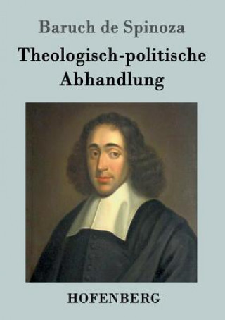 Kniha Theologisch-politische Abhandlung Baruch De Spinoza
