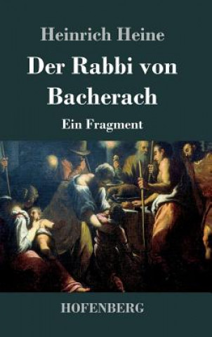 Книга Der Rabbi von Bacherach Heinrich Heine