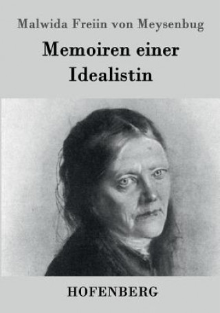 Carte Memoiren einer Idealistin Malwida Freiin Von Meysenbug