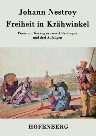 Book Freiheit in Krahwinkel Johann Nestroy