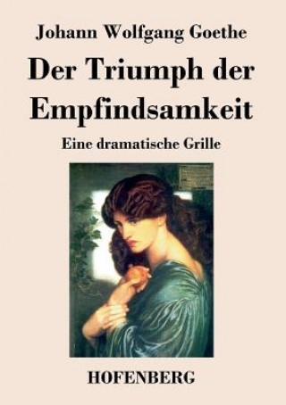 Carte Triumph der Empfindsamkeit Johann Wolfgang Goethe