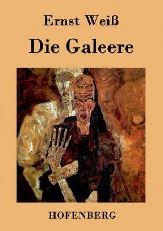 Βιβλίο Galeere Ernst Weiss