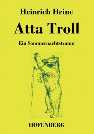 Kniha Atta Troll Heinrich Heine