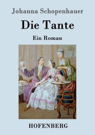 Buch Tante Johanna Schopenhauer