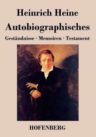 Carte Autobiographisches Heinrich Heine