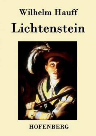 Könyv Lichtenstein Wilhelm Hauff