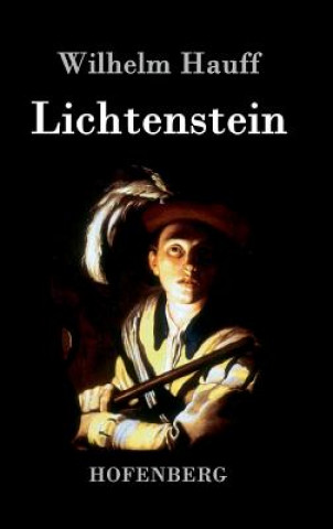Kniha Lichtenstein Wilhelm Hauff