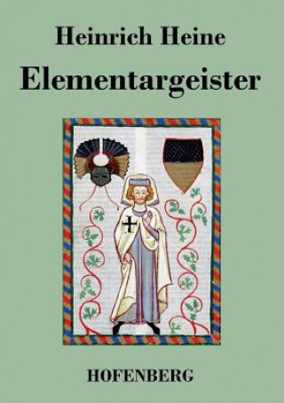 Könyv Elementargeister Heinrich Heine