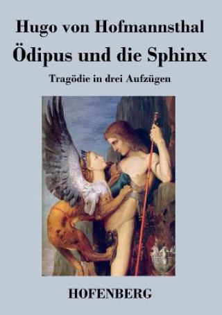 Książka OEdipus und die Sphinx Hugo Von Hofmannsthal