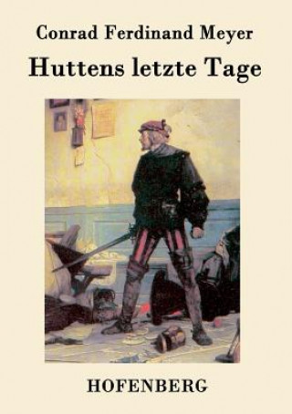 Książka Huttens letzte Tage Conrad Ferdinand Meyer