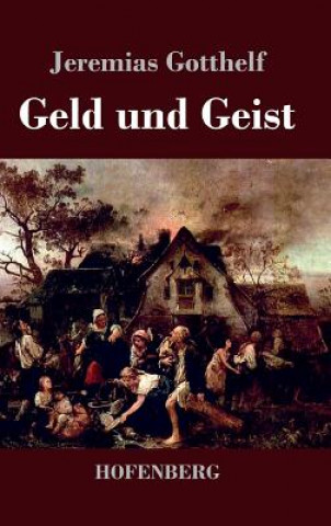 Книга Geld und Geist Jeremias Gotthelf