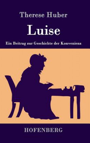 Книга Luise Therese Huber