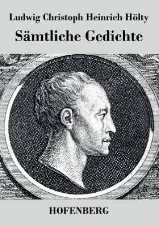 Carte Samtliche Gedichte Ludwig Christoph Heinrich Hölty