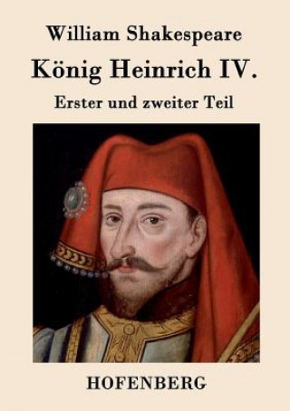 Książka Koenig Heinrich IV. William Shakespeare