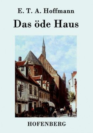 Könyv oede Haus E. T. A. Hoffmann
