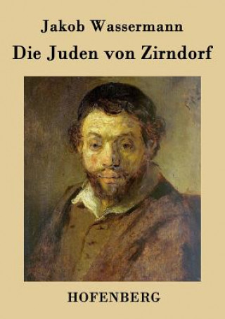 Kniha Juden von Zirndorf Jakob Wassermann