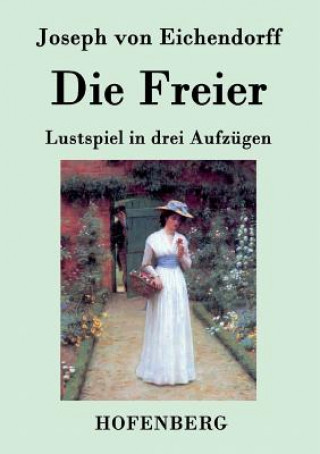 Libro Freier Joseph von Eichendorff