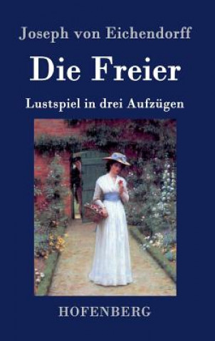 Libro Freier Joseph von Eichendorff