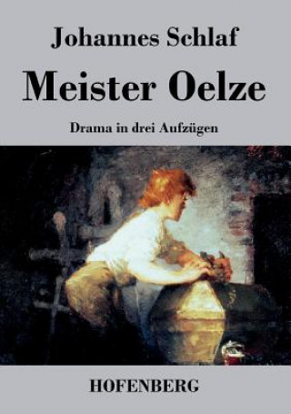 Buch Meister Oelze Johannes Schlaf