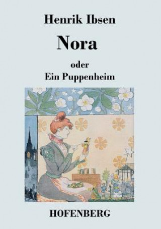 Carte Nora oder Ein Puppenheim Henrik Ibsen