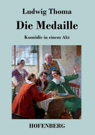 Kniha Medaille Ludwig Thoma