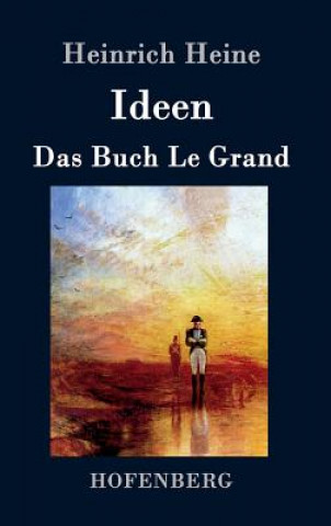 Книга Ideen. Das Buch Le Grand Heinrich Heine