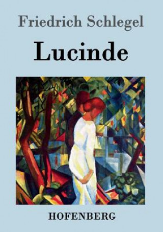 Buch Lucinde Friedrich Schlegel