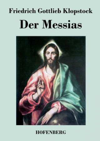 Buch Messias Friedrich Gottlieb Klopstock