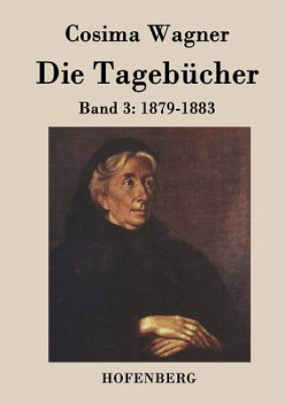 Buch Tagebucher in drei Banden Cosima Wagner