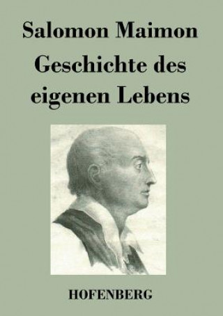 Knjiga Geschichte des eigenen Lebens Salomon Maimon