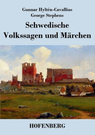 Książka Schwedische Volkssagen und Marchen Gunnar Hylten-Cavallius