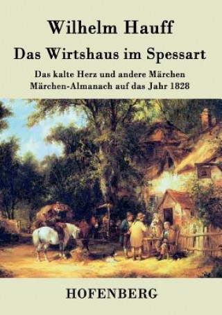 Book Wirtshaus im Spessart Wilhelm Hauff