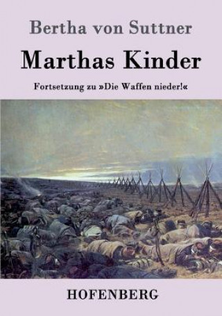 Kniha Marthas Kinder Bertha Von Suttner