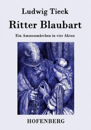 Книга Ritter Blaubart Ludwig Tieck