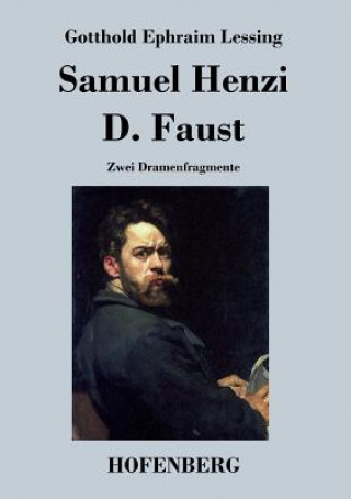 Libro Samuel Henzi / D. Faust Gotthold Ephraim Lessing