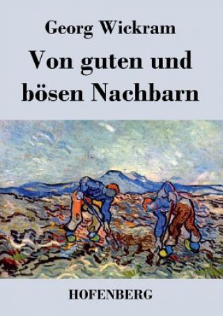 Книга Von guten und boesen Nachbarn Georg Wickram