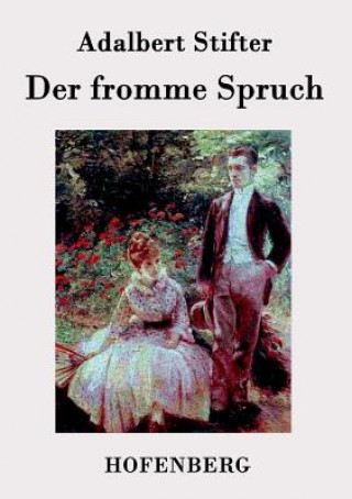 Könyv fromme Spruch Adalbert Stifter